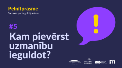 Pelnītprasmes 5.epizodes nosaukums "Kam pievērst uzmanību ieguldot?"